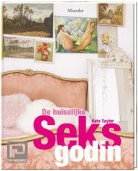 De Huiselijke Seksgodin: een warm en eerlijk boek over vrouwelijke seksualiteit